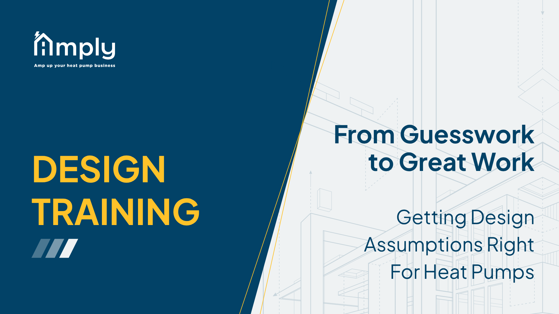 Getting Heat Pump Design Right Amply's co-founder walks HVAC contractors through heat pump design — covering Manual J load calculations, Manual S equipment selection, and sizing best practices.